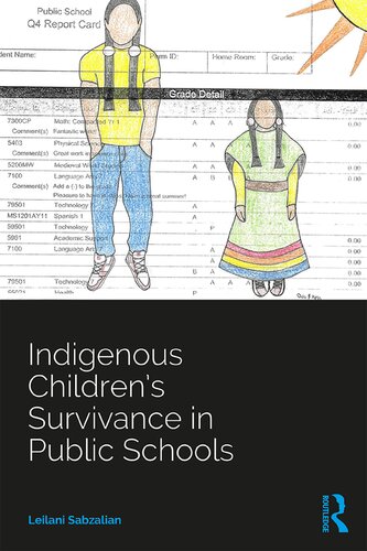 Indigenous Children’s Survivance in Public Schools