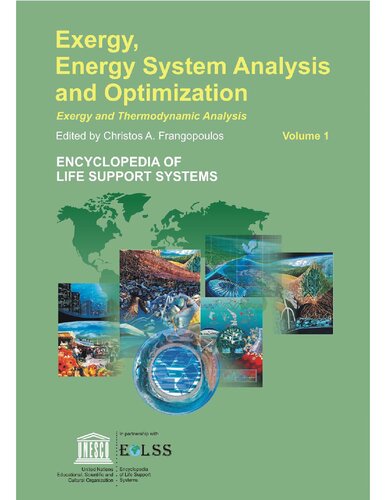 EXERGY, ENERGY SYSTEM ANALYSIS AND OPTIMIZATION:  Exergy and Thermodynamic Analysis