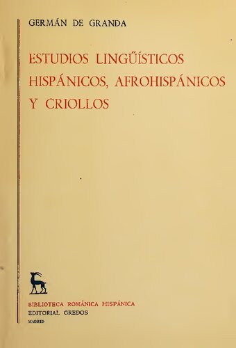 Estudios lingüísticos hispánicos, afrohispánicos y criollos