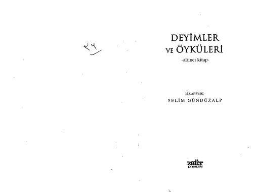 Deyimler ve Öyküleri VI