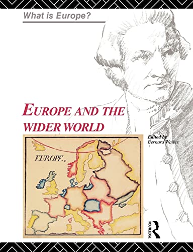 Europe and the Wider World (What is Europe?)