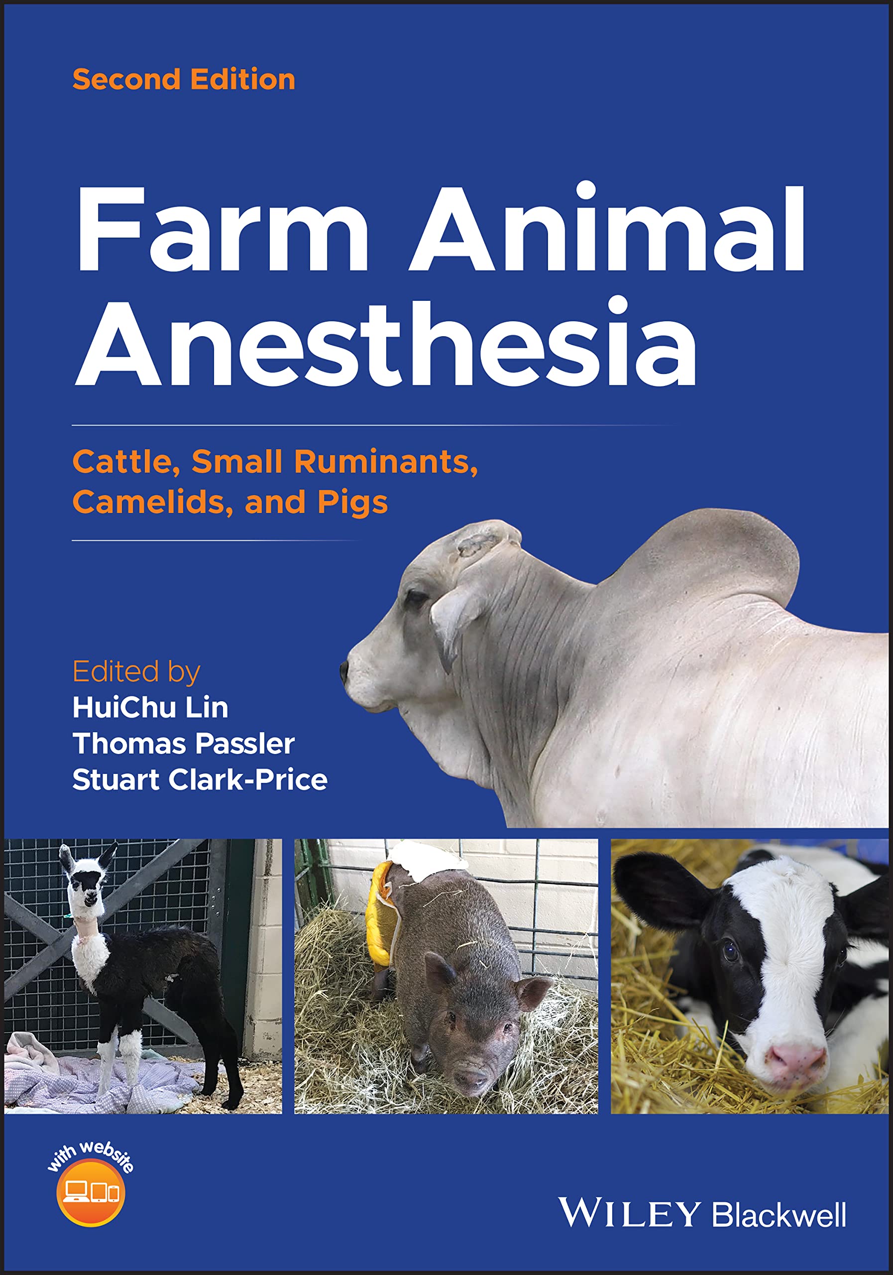 Farm Animal Anesthesia – Cattle, Small Ruminants, Camelids, and Pigs