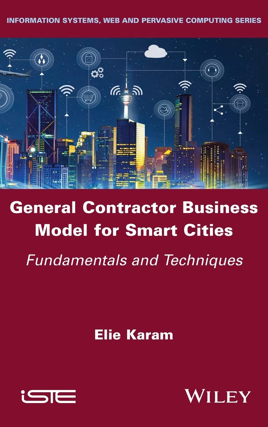 General Contractor Business Model for Smart Cities: Fundamentals and Techniques
