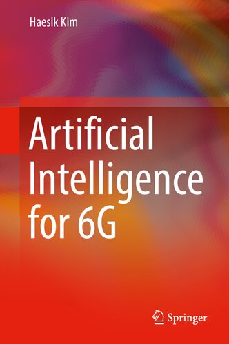Artificial Intelligence for 6G (2022) [Kim] [9783030950408]