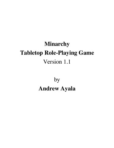 Minarchy Tabletop Role-Playing Game Version 1.1