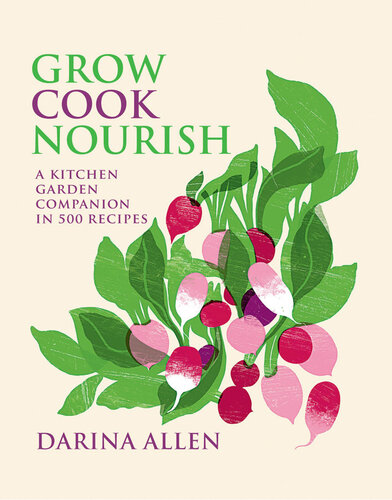 Grow, Cook, Nourish