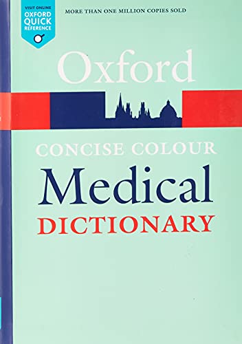 Concise Colour Medical Dictionary (Oxford Quick Reference)