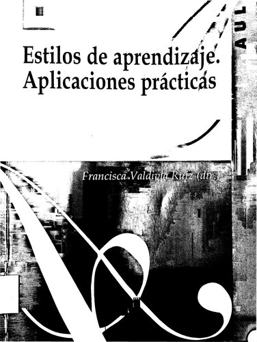 Estilos de aprendizaje. Aplicaciones prácticas