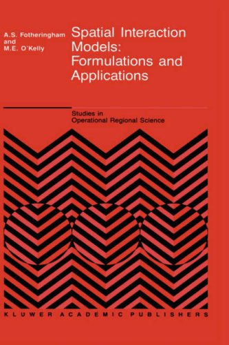 Spatial interaction models: formulations and applications /