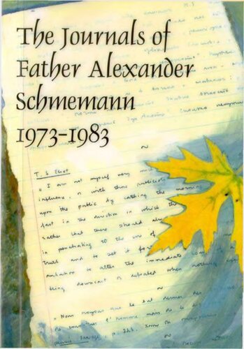 The Journals of Father Alexander Schmemann, 1973-1983