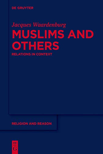 Muslims and Others: Relations in Context