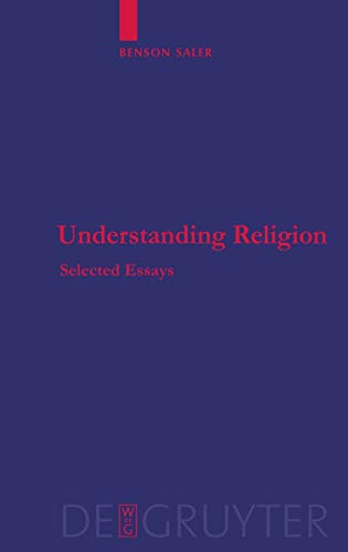 Understanding Religion: Selected Essays