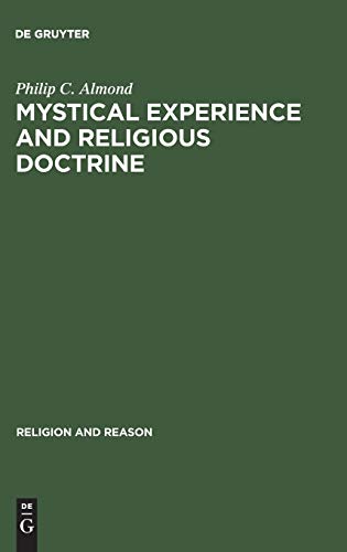 Mystical Experience and Religious Doctrine: An Investigation of the Study of Mysticism in World Religions
