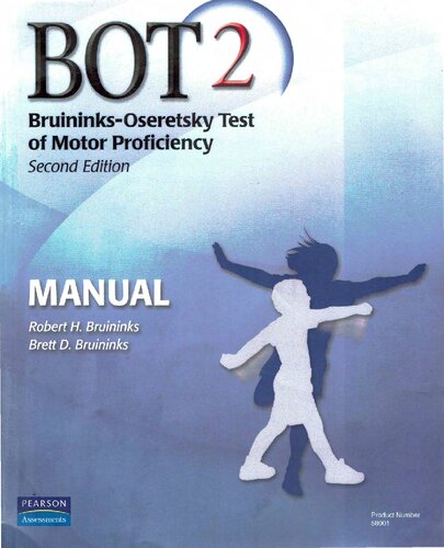 Bruininks-Oseretsky Test of Motor Proficiency, Second Edition : BOT-2