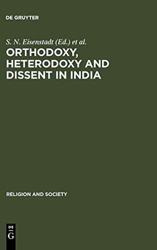 Orthodoxy, Heterodoxy and Dissent in India