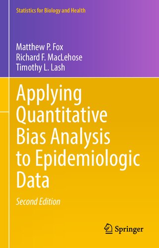 Applying quantitative bias analysis to epidemiologic data.