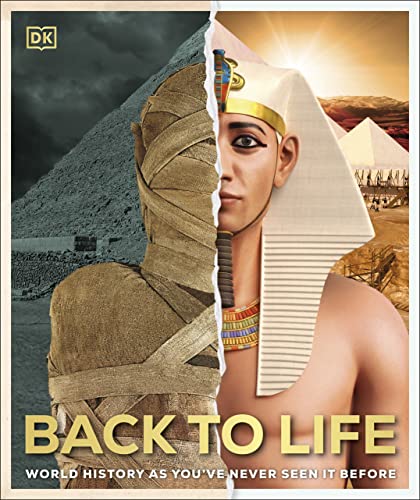Back to Life: World History as You've Never Seen it Before
