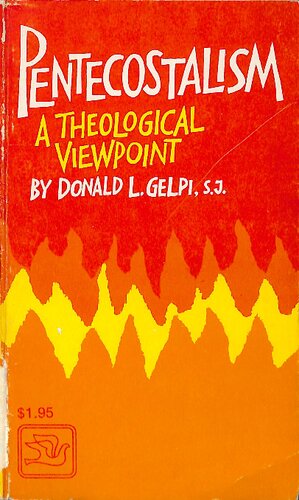 Pentecostalism a theological viewpoint