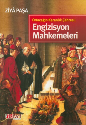 Ortaçağın Karanlık Çehresi: Engizisyon Mahkemeleri