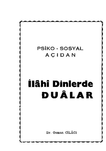 Psiko-Sosyal Açıdan İlahi Dinlerde Dualar