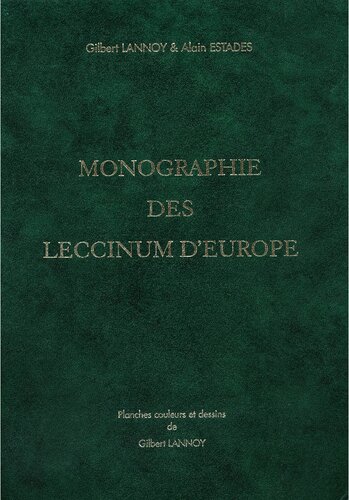 Monographie des Leccinum D'Europe