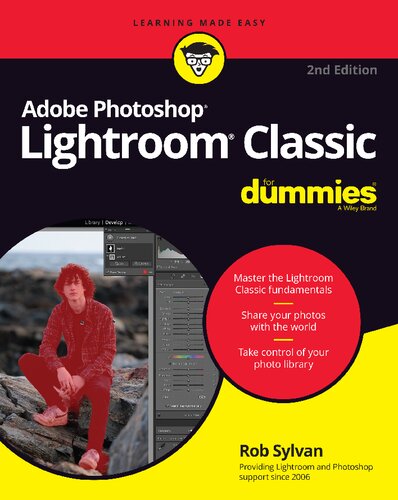 ADOBE PHOTOSHOP LIGHTROOM CLASSIC FOR DUMMIES.