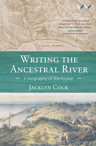 Writing the Ancestral River: A biography of the Kowie