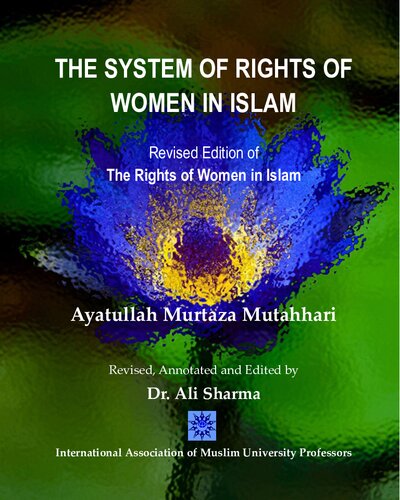 The System of Rights of Women in Islam