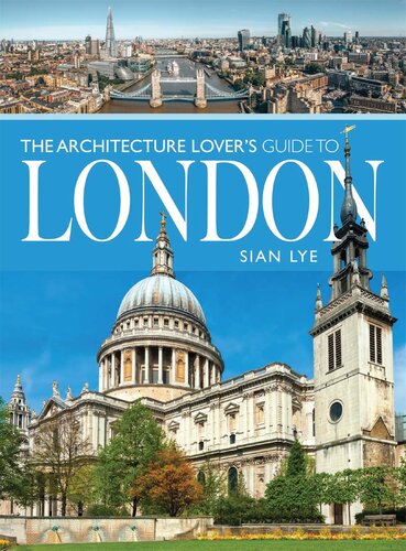 The Architecture Lover's Guide to London