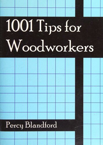 1001 Tips for Woodworkers