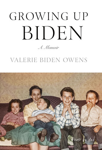 Growing Up Biden: A Memoir