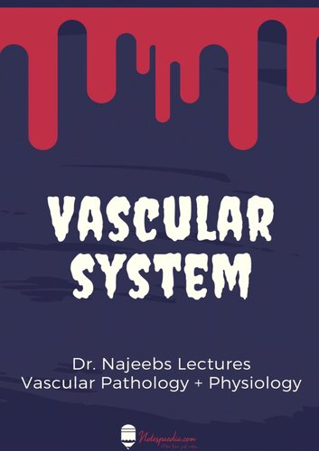 Dr Najeeb Vascular System Notes By Notespaedia