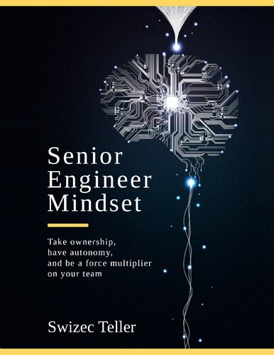 Senior Engineer Mindset