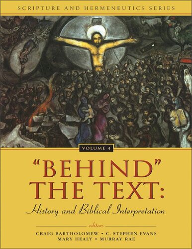 Behind the Text History and Biblical Interpretation.
