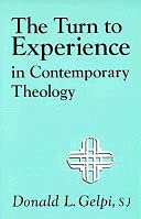 The Turn to Experience in Contemporary Theology