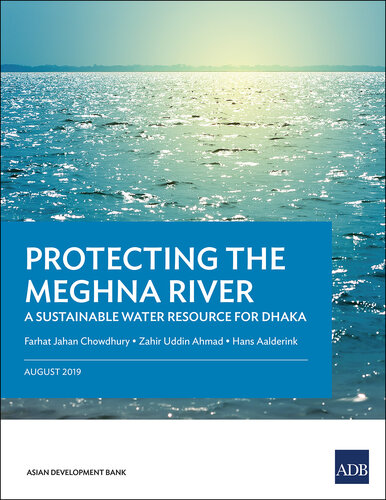 Protecting the Meghna River: A Sustainable Water Resource for Dhaka