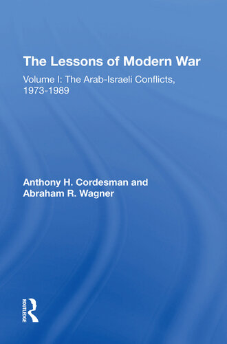 The Lessons of Modern War Volume IV: The Gulf War