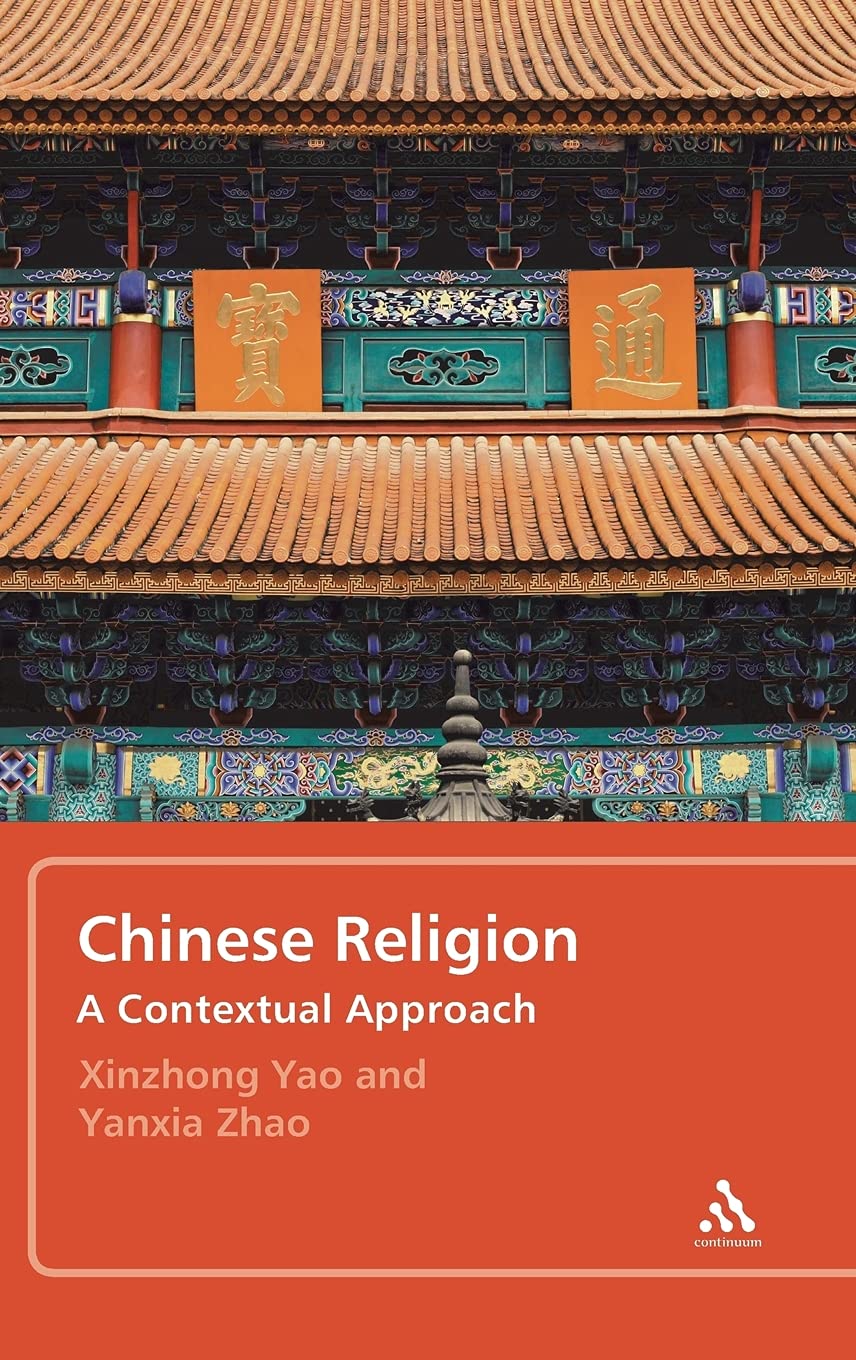 Chinese Religion: A Contextual Approach