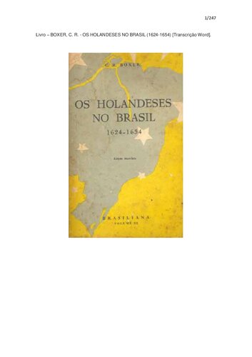 Os Holandeses no Brasil (1624-1654)