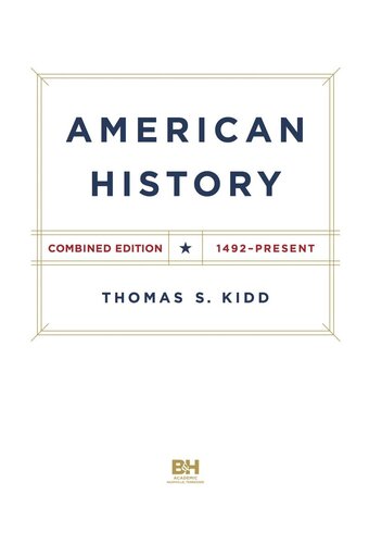 American History, Combined Edition: 1492 - Present