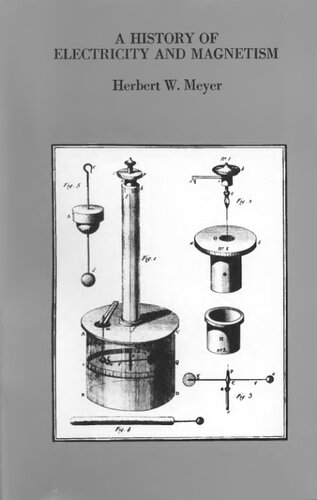 A history of electricity and magnetism