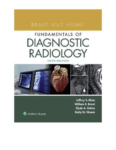 Brant and Helms" Diagnostic Radiology Fundamentals