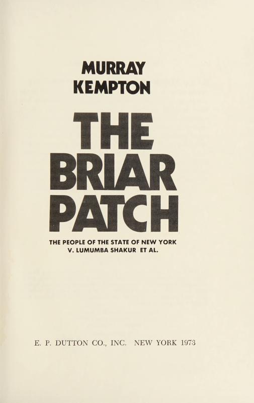 The Briar Patch: The People of the State of New York v. Lumumba Shakur et al.