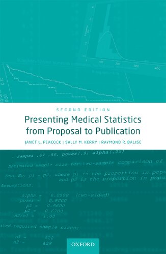 Presenting Medical Statistics From Proposal To Publication