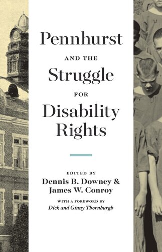 Pennhurst and the Struggle for Disability Rights