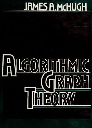 Algorithmic Graph Theory