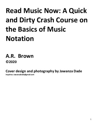 Read Music Now: A Quick and Dirty Crash Course on the Basics of Music Notation