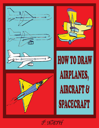 How to Draw Airolanes, Aircraft & Spacecraft