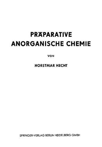 Präparative Anorganische Chemie_Horstmar Hecht_1951
