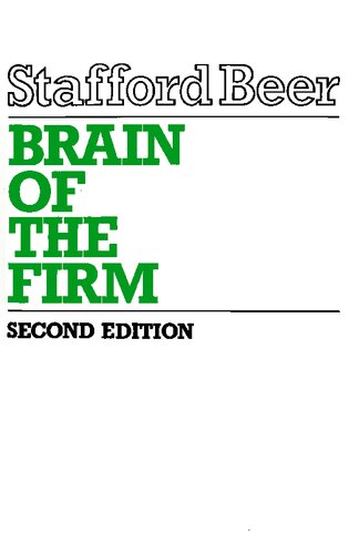 Brain of the Firm: The Managerial Cybernetics of Organization